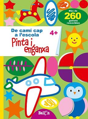 PINTA I ENGANXA 4+ | 9789403206363 | BALLON