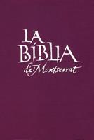 LA BIBLIA. EDICIODE LUXE EN UN SOL VOLUM | 9788498831665 | MONJOS DE MONTSERRAT