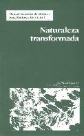 NATURALEZA TRANSFORMADA | 9788474265415 | GONZALEZ DE MOLINA, MANUEL