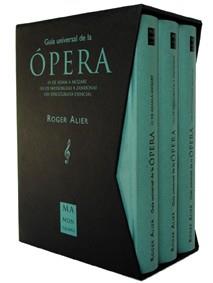 GUIA UNIVERSAL DE LA OPERA (3 VOL.) | 9788495601759 | ALIER, ROGER