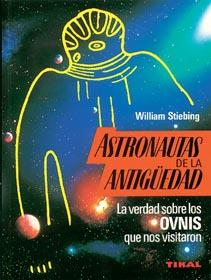 ASTRONAUTAS DE LA ANTIGÜEDAD | 9788430577033 | STIEBING, WILLIAM