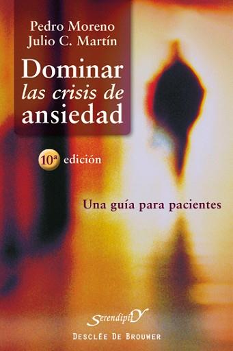 DOMINAR LAS CRISIS DE ANSIEDAD | 9788433019257 | MORENO, PEDRO / MARTIN, JULIO C