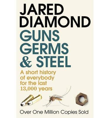 GUNS, GERMS AND STEEL | 9780099302780 | JARED DIAMOND