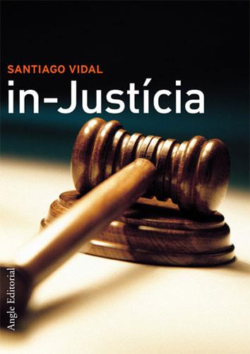 IN-JUSTICIA (CATALA) | 9788488811806 | VIDAL, SANTIAGO