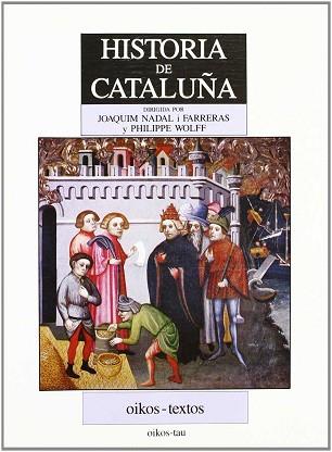 HISTORIA DE CATALUÑA | 9788428107723 | NADAL FARRERAS, JOAQUIM ; WOLFF, PHILIPP