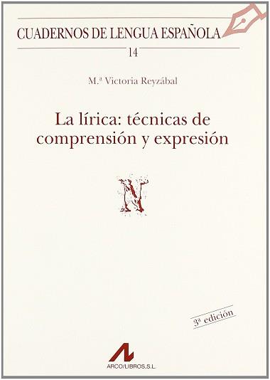 LIRICA LA ( TECNICAS DE COMPRENSION Y EXPRESION ) | 9788476351420 | REYZABAL, MARIA VICTORIA