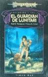 GUARDIAN DE LUNITARI, EL (RUSTEGA) | 9788448030452 | THOMPSON, PAUL B.