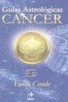 CANCER GUIAS ASTROLOGICAS 2001 | 9788441410077 | CONDE, LUISA