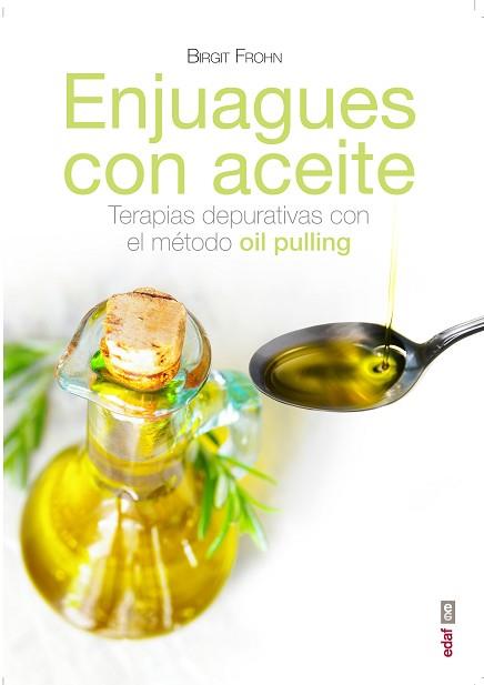 ENJUAGUES CON ACEITES | 9788441436640 | FROHN, BIRGIT