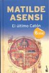 ULTIMO CATON EL | 9788408086987 | ASENSI, MATILDE