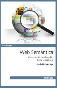 WEB SEMÁNTICA | 9788497455718 | JOSÉ EMILIO LABRA GAYO