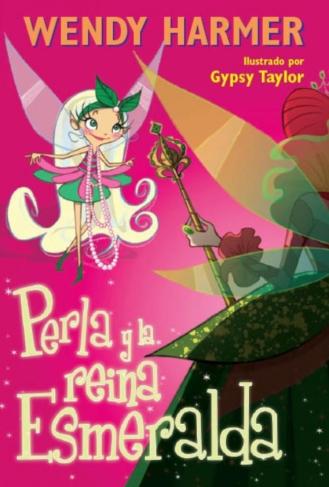 PERLA Y LA REINA ESMERALDA (PERLA) | 9788448831707 | TAYLOR,GYPSY/HARMER,WENDY