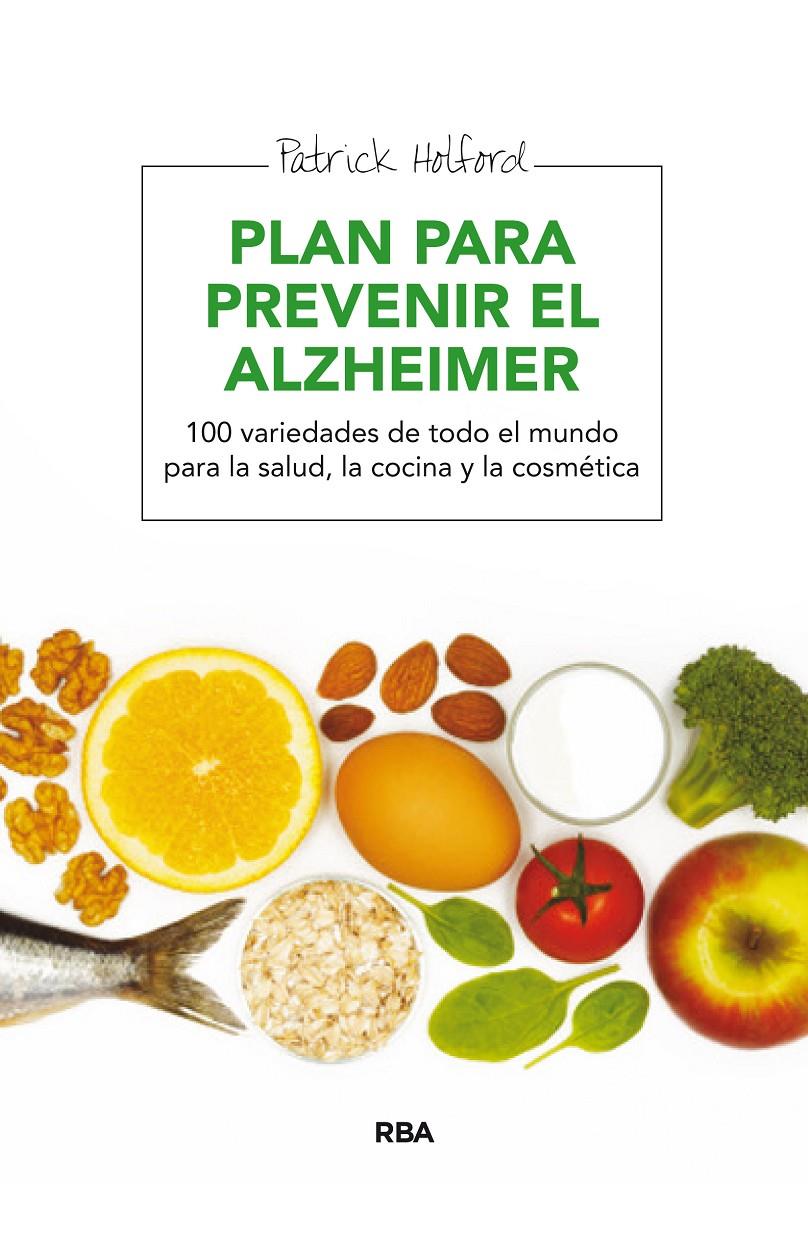 PLAN PARA PREVENIR EL ALZHEIMER | 9788415541271 | HOLFORD , PATRICK