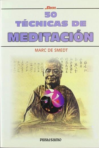 50 TÉCNICAS DE MEDITACIÓN | 9788476728994 | SMEDT, MARC DE / DAVIE, MARÍA CRISTINA