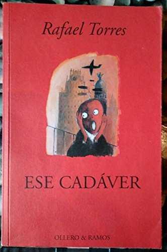 ESE CADAVER | 9788478950867 | TORRES, RAFAEL