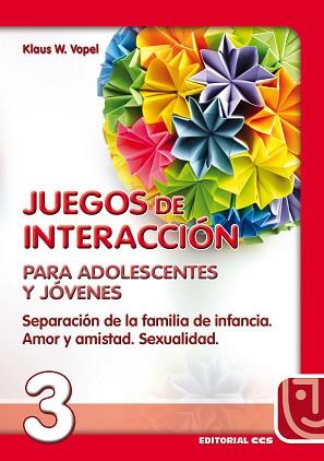 JUEGOS DE INTERACCION PARA ADOLESCENTES Y JOVENES | 9788470438646 | VOPEL, KLAUS W.