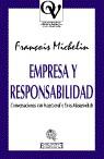 EMPRESA Y RESPONSABILIDAD | 9788474905472 | MICHELIN, FRANÇOIS