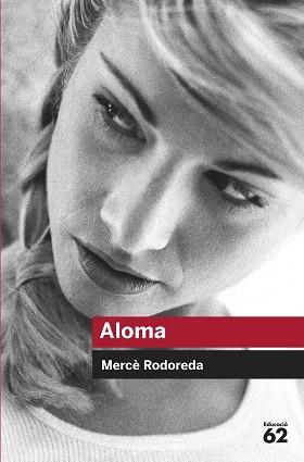 ALOMA | 9788492672271 | MERCÈ RODOREDA