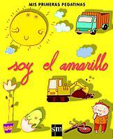 SOY EL AMARILLO  (MPP) | 9788434881624 | VARIS