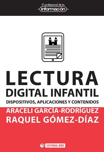 LECTURA DIGITAL INFANTIL | 9788491164333 | GARCÍA-RODRÍGUEZ, ARACELI / GÓMEZ-DÍAZ, RAQUEL