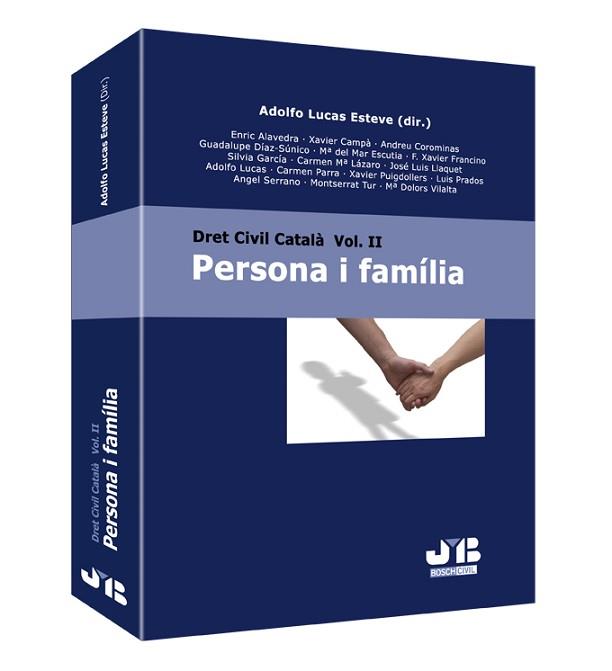 DRET CIVIL CATALÀ. VOL. II PERSONA I FAMILIA | 9788476989951 | ALBALADEJO