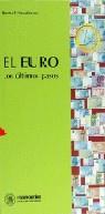 EURO, EL LOS ULTIMOS PASOS | 9788426711489 | KAUFFMAN, PASCAL