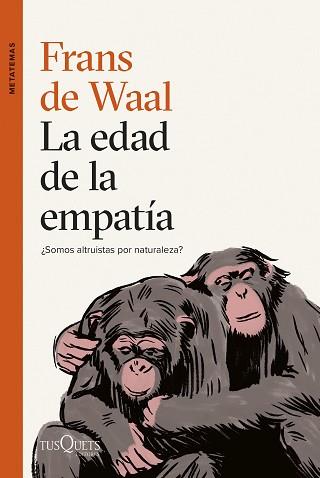 EDAD DE LA EMPATÍA | 9788411071789 | WAAL, FRANS DE