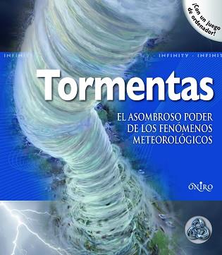 TORMENTAS. EL ASOMBROSO PODER DE LOS FENÓMENOS METEOROLÓGICOS | 9788497545365 | MIKE GRAF