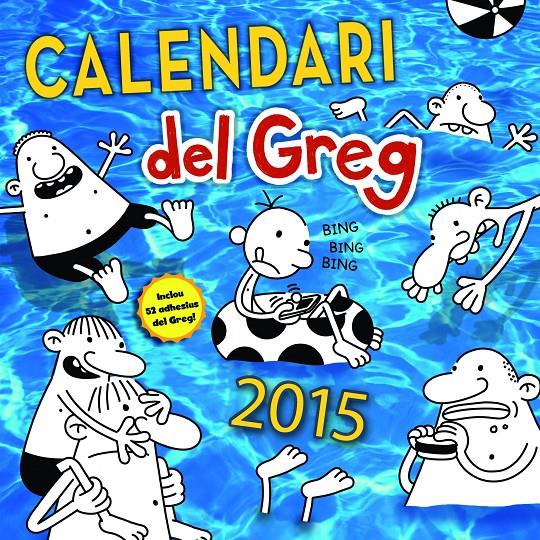 CALENDARI DEL GREG 2015 | 9788490574959 | JEFF KINNEY