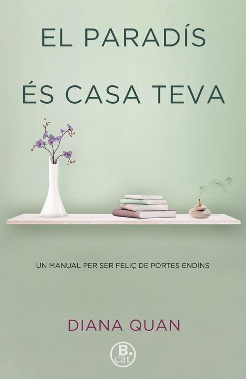 EL PARADÍS ÉS CASA TEVA | 9788466662161 | QUAN, DIANA