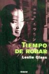 TIEMPO DE ROBAR | 9788495618177 | GLASS, LESLIE