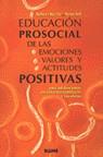 EDUCACION PROSOCIAL DE LAS EMOCIONES VALORES Y ACTITUDES | 9788489396180 | ROCHE, ROBERT