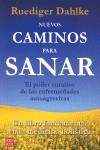 NUEVOS CAMINOS PARA SANAR | 9788479279660 | DAHLKE, RUEDIGER