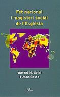 FET NACIONAL I MAGISTERI SOCIAL DE L'ESGLESIA | 9788484376552 | COSTA, JOAN / ORIOL, ANTONI M.