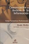 COMUNICACION Y ARCHIVO DE LA INFORMACION CF GM (2003) | 9788497711555 | SANCHEZ, P.