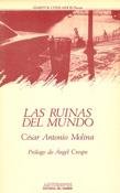 RUINAS DEL MUNDO,LAS | 9788476582879 | MOLINA, CESAR-ANTONIO