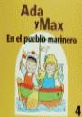 ADA Y MAX EN EL PUEBLO MARINERO | 9788478643356 | FITE, ANNA