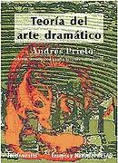 TEORIA DEL ARTE DRAMATICO | 9788424508883 | PRIETO, ANDRES