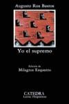 YO EL SUPREMO | 9788437604220 | ROA BASTOS, AUGUSTO