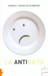 ANTIDIETA LA ( BUXACA ) | 9788496525177 | DIAMOND, HARVEY / DIAMOND, MARILYN