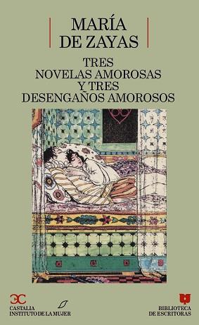 TRES NOVELAS AMOROSAS Y EJEMPLARES ; TRES DESENGAÑ | 9788470395352 | ZAYAS Y SOTOMAYOR, MARIA DE