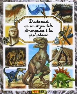 DELS DINOSAURES I LA PREHISTÒRIA | 9788490244975 | BEAMONT, ÉMILIE / LEMAYEUR, MARIE-CHRISTINE/ ALUNNI, BERNARD