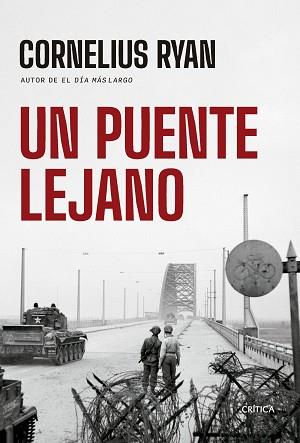 PUENTE LEJANO UN | 9788491995708 | RYAN, CORNELIUS