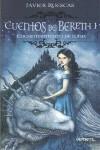 CUENTOS DE BERETH I: ENCANTAMIENTO DE LUNA | 9788493704216 | RUESCAS, JAVIER