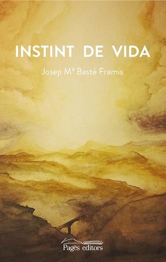 INSTINT DE VIDA | 9788499758718 | BASTÉ FRAMIS, JOSEP MARIA / BASTÉ SELVA, BERNAT