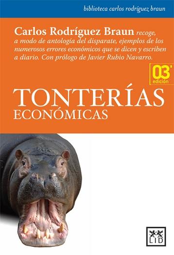 TONTERIAS ECONOMICAS | 9788483560174 | RODRIGUEZ BRAUN, CARLOS