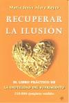 RECUPERAR LA ILUSIÓN | 9788499704548 | ÁLAVA REYES, MARÍA JESÚS