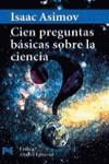 CIEN PREGUNTAS BASICAS SOBRE LA CIENCIA (LB) | 9788420639826 | ASIMOV, ISAAC