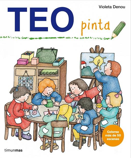 TEO PINTA | 9788408004981 | VIOLETA DENOU/ESTEBAN NOGUERA, ASUNCIÓN