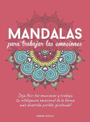 MANDALAS PARA TRABAJAR TUS EMOCIONES | 9788448029470 | AA. VV.